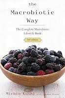 Algopix Similar Product 5 - The Macrobiotic Way The Definitive
