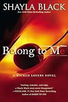 Algopix Similar Product 13 - Belong to Me (A Wicked Lovers Novel)