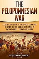 Algopix Similar Product 1 - The Peloponnesian War A Captivating