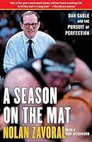 Algopix Similar Product 12 - A Season on the Mat Dan Gable and the