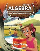 Algopix Similar Product 3 - Algebra For the Enthusiastic Beginner