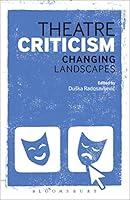 Algopix Similar Product 5 - Theatre Criticism: Changing Landscapes