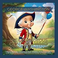 Algopix Similar Product 19 - George Washington The Courageous