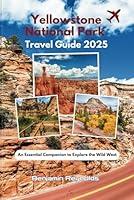 Algopix Similar Product 6 - Yellowstone National Park Travel Guide