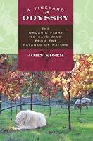Algopix Similar Product 5 - A Vineyard Odyssey The Organic Fight