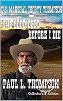 Algopix Similar Product 13 - One Good Deed Before I Die Tales of