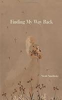 Algopix Similar Product 2 - Finding My Way Back Poems on Coming