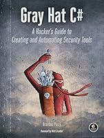 Algopix Similar Product 16 - Gray Hat C A Hackers Guide to