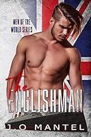 Algopix Similar Product 7 - The Englishman (Men Of The World Book 4)