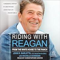 Algopix Similar Product 12 - Riding with Reagan From the White