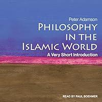 Algopix Similar Product 18 - Philosophy in the Islamic World A Very