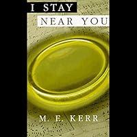 Algopix Similar Product 5 - I Stay Near You: One Story in Three