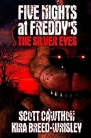 Algopix Similar Product 7 - Five Nights at Freddy's: The Silver Eyes