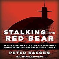 Algopix Similar Product 2 - Stalking the Red Bear The True Story