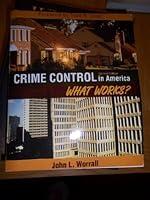 Algopix Similar Product 2 - Crime Control in America: What Works?