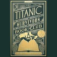 Algopix Similar Product 13 - The Titanic Survivors Book Club: A Novel