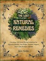 Algopix Similar Product 20 - The Lost Natural Remedies Unveiling