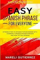 Algopix Similar Product 7 - Easy Spanish Phrase EASY SPANISH