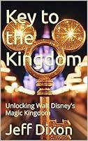 Algopix Similar Product 20 - Key to the Kingdom Unlocking Walt