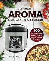 Algopix Similar Product 18 - The Ultimate AROMA Rice Cooker
