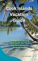 Algopix Similar Product 10 - Cook Islands Vacation Guide Discover