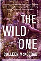 Algopix Similar Product 11 - The Wild One: A Novel