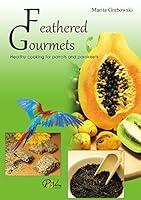 Algopix Similar Product 2 - Feathered Gourmets Healthy cooking for