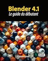 Algopix Similar Product 11 - Blender 41 Le guide du dbutant