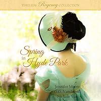 Algopix Similar Product 5 - Spring in Hyde Park Timeless Regency