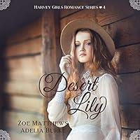 Algopix Similar Product 10 - Desert Lily Harvey Girls Romance