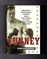 Algopix Similar Product 14 - Tunney Boxings Brainiest Champ and