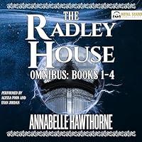 Algopix Similar Product 6 - The Radley House Omnibus Books 1-4