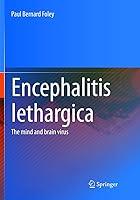 Algopix Similar Product 12 - Encephalitis Lethargica The Mind and