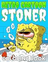 Algopix Similar Product 13 - Retro Cartoon Stoner Coloring Book 420