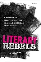 Algopix Similar Product 16 - Literary Rebels A History of Creative