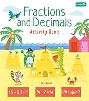 Algopix Similar Product 12 - Fractions and Decimals Activity Book