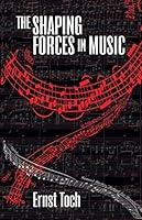 Algopix Similar Product 15 - The Shaping Forces in Music An Inquiry