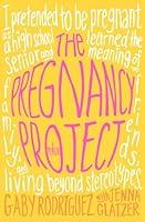 Algopix Similar Product 9 - The Pregnancy Project: A Memoir