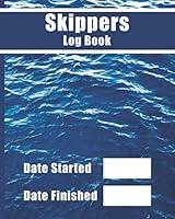 Algopix Similar Product 3 - Skippers Log Book Skippers Sailing Log