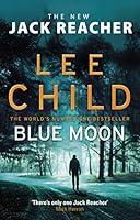 Algopix Similar Product 18 - Blue Moon: (Jack Reacher 24)