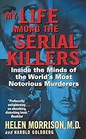 Algopix Similar Product 2 - My Life Among the Serial Killers