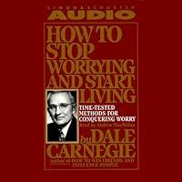 Algopix Similar Product 15 - How to Stop Worrying and Start Living