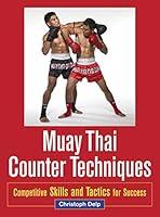Algopix Similar Product 3 - Muay Thai Counter Techniques