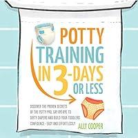 Algopix Similar Product 19 - Potty Training in 3 Days or Less