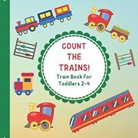 Algopix Similar Product 5 - Count The Trains Train Book For