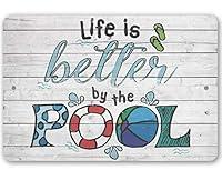 Algopix Similar Product 12 - Pool Sign  Life is Better by The Pool