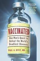 Algopix Similar Product 3 - Vaccinated One Mans Quest to Defeat
