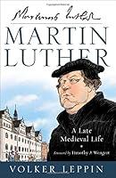 Algopix Similar Product 15 - Martin Luther: A Late Medieval Life
