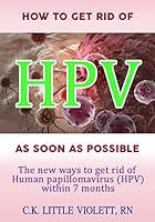 Algopix Similar Product 9 - Health book  HOW TO GET RID OF HPV AS