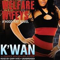 Algopix Similar Product 16 - Welfare Wifeys: A Hood Rat Novel